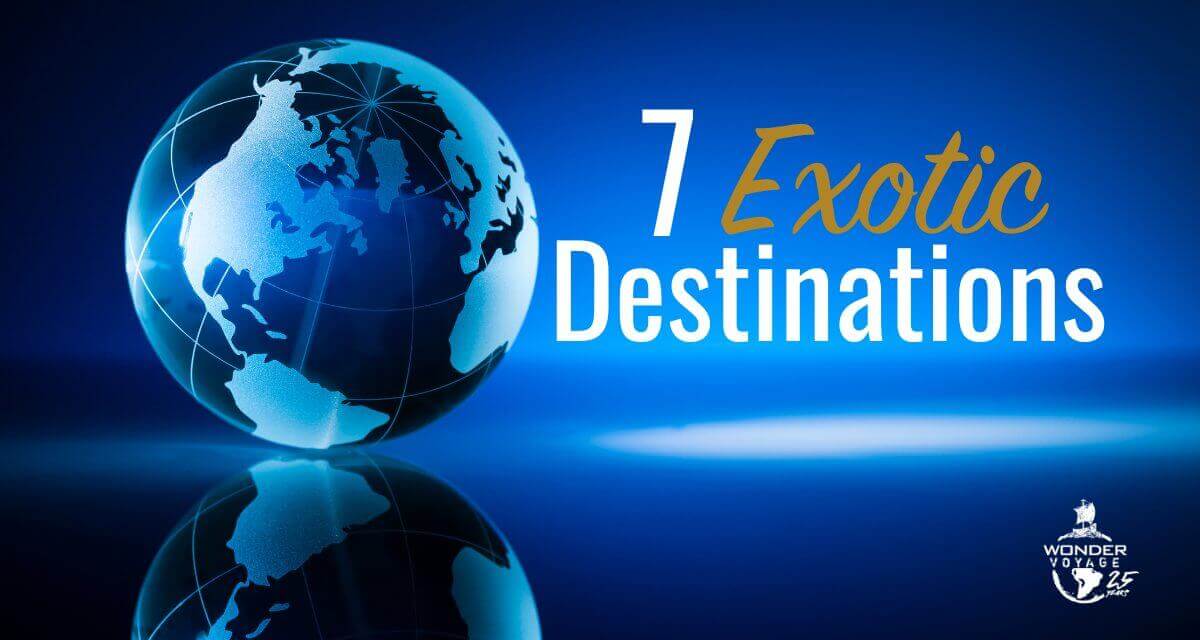 Wonder Voyage blog image about exotic destinations