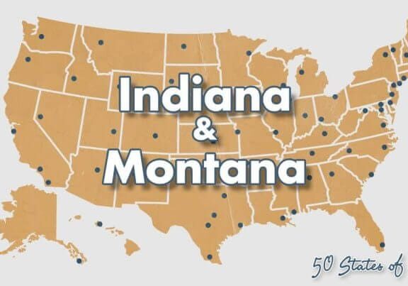 I Want To Be Your Guide: Indiana and Montana