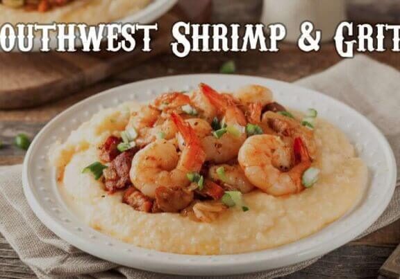 Southwest Shrimp & Grits