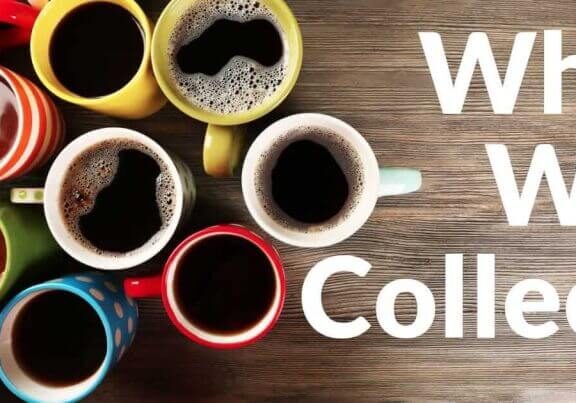 Why We Collect
