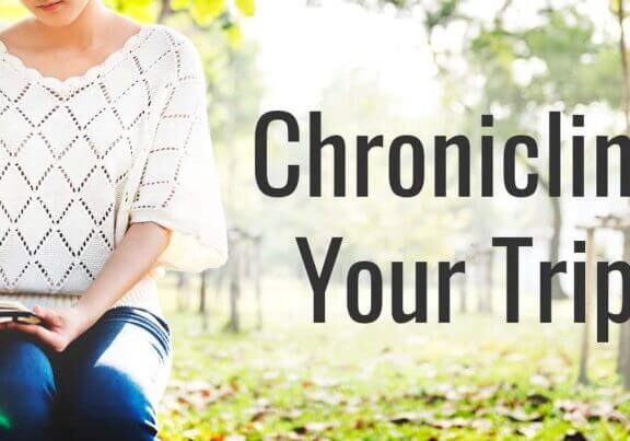 Chronicling Your Trip - Wonder Voyage Travel Tips