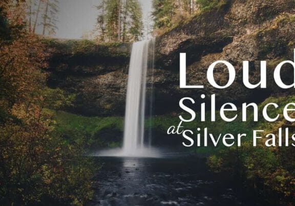 Loud Silence at Silver Falls