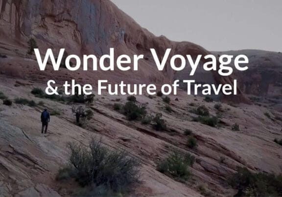 Wonder Voyage and the Future of Travel