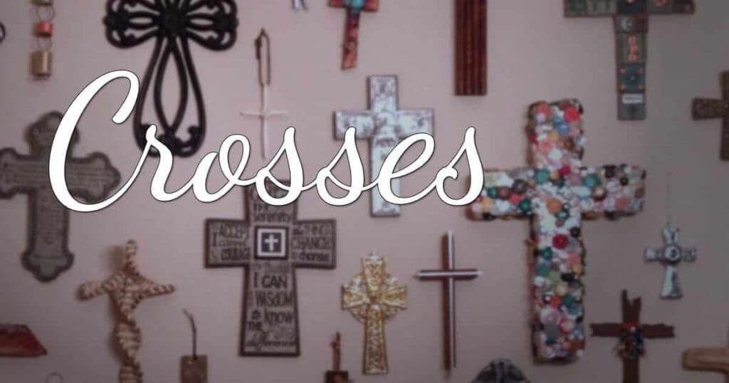 Crosses
