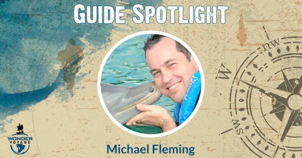 Wonder Voyage Guide Spotlight: Michael Fleming